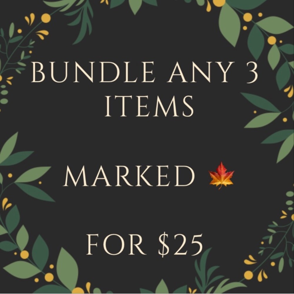 🍁 3/$25 SALE 🍁